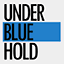 UNDER BLUE HOLD